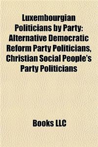Luxembourgian Politicians by Party