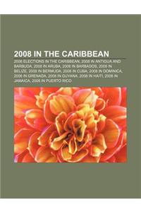 2008 in the Caribbean