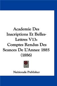 Academie Des Inscriptions Et Belles-Lettres V13
