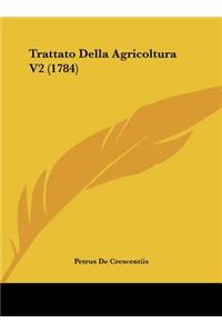 Trattato Della Agricoltura V2 (1784)