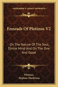 Enneads of Plotinus V2