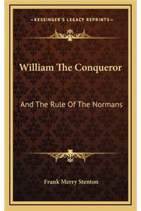 William The Conqueror