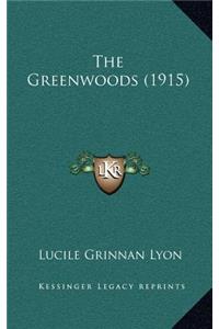 The Greenwoods (1915)
