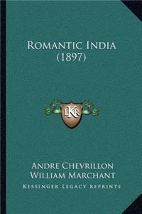 Romantic India (1897)