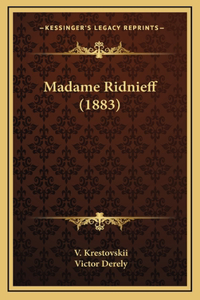 Madame Ridnieff (1883)