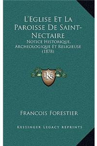 L'Eglise Et La Paroisse De Saint-Nectaire