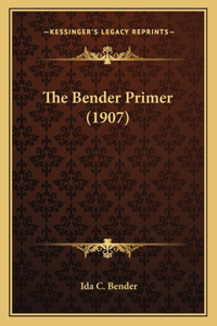 Bender Primer (1907)