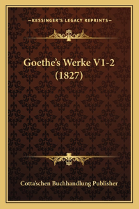 Goethe's Werke V1-2 (1827)