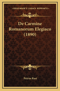 de Carmine Romanorum Elegiaco (1890)