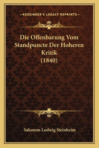 Die Offenbarung Vom Standpuncte Der Hoheren Kritik (1840)