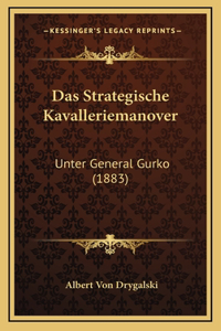 Das Strategische Kavalleriemanover