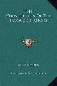 Constitution Of The Iroquois Nations