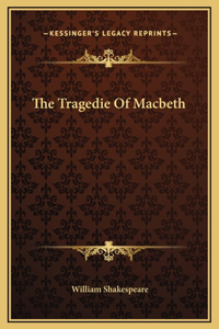 Tragedie Of Macbeth