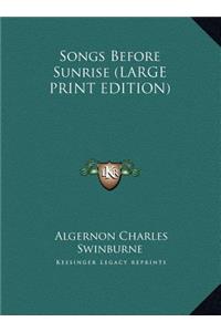 Songs Before Sunrise