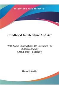 Childhood in Literature and Art