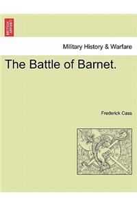 Battle of Barnet.