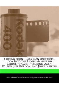 Coming Soon - Cars 2
