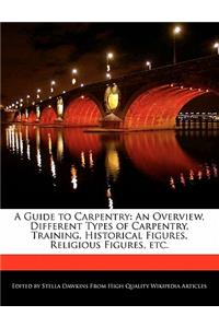 A Guide to Carpentry