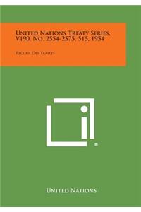 United Nations Treaty Series, V190, No. 2554-2575, 515, 1954