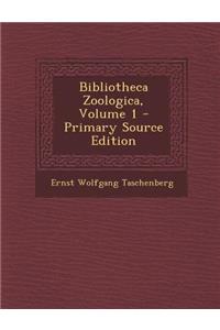 Bibliotheca Zoologica, Volume 1