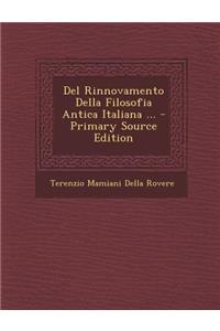 del Rinnovamento Della Filosofia Antica Italiana ...