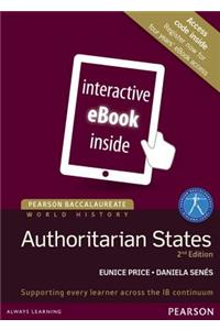 Pearson Baccalaureate History: Authoritarian states 2nd edition eText