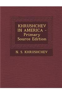 Khrushchev in America