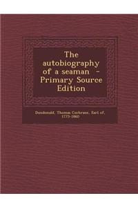The Autobiography of a Seaman
