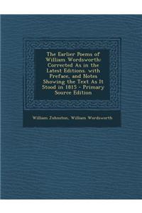The Earlier Poems of William Wordsworth