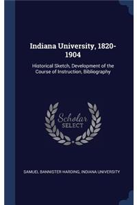 Indiana University, 1820-1904