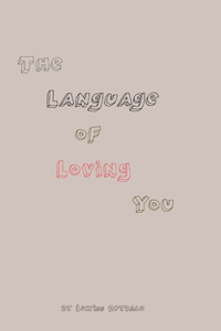 Language of Loving You