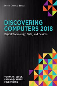 Bundle: Discovering Computers (C)2018, Loose-Leaf Version + Mindtap Computing, 1 Term (6 Months) Printed Access Card
