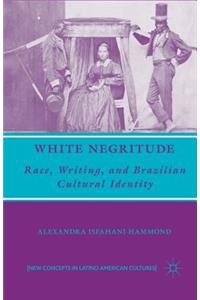 White Negritude