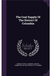The Coal Supply Of The District Of Columbia