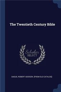 Twentieth Century Bible