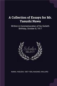 Collection of Essays for Mr. Yasushi Nawa