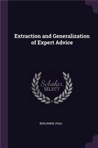 Extraction and Generalization of Expert Advice