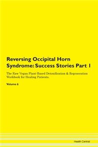 Reversing Occipital Horn Syndrome: Succe