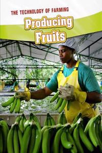 Producing Fruits