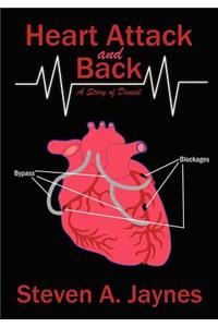 Heart Attack and Back