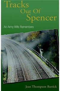 Tracks Out of Spencer