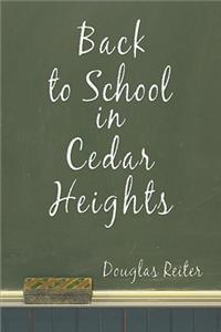 Back to School in Cedar Heights