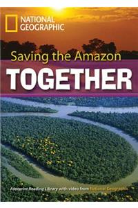 Saving the Amazon Together: Footprint Reading Library 7