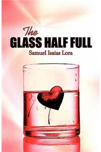 Glass Half Full
