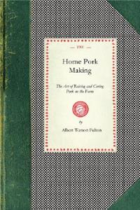 Home Pork Making