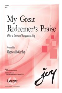 My Great Redeemer's Praise