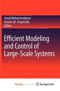 Efficient Modeling and Control of Large-Scale Systems