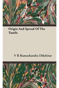 Origin And Spread Of The Tamils