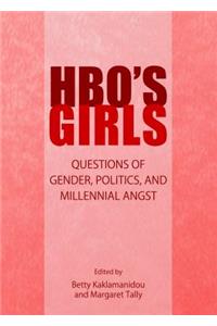 HBO's Girls: Questions of Gender, Politics, and Millennial Angst