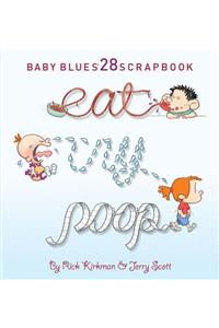Eat, Cry, Poop